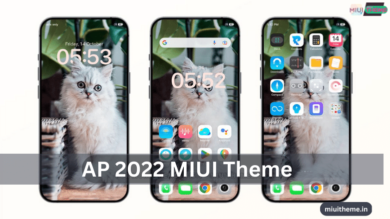 AP 2022 MIUI Theme for Xiaomi and Redmi Phones