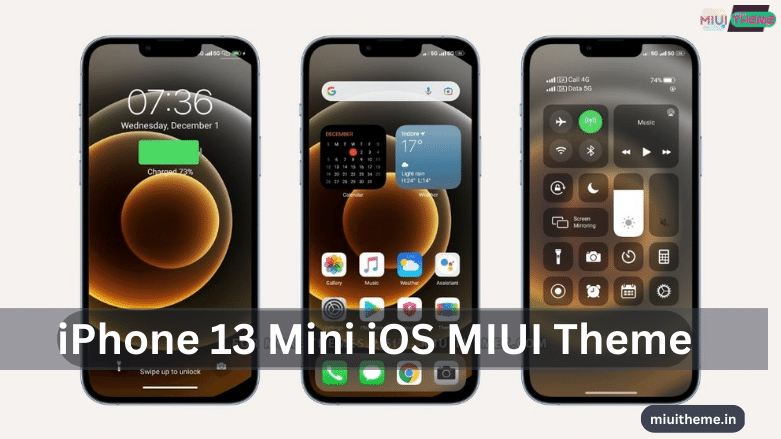iPhone 13 Mini iOS 13 theme for MIUI