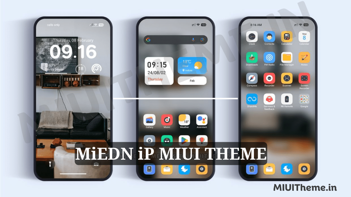 MiEDN iP MIUI Theme for Xiaomi Phones with iOS Style